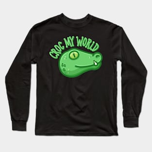 Croc My World Kawaii Crocodile Pun Long Sleeve T-Shirt